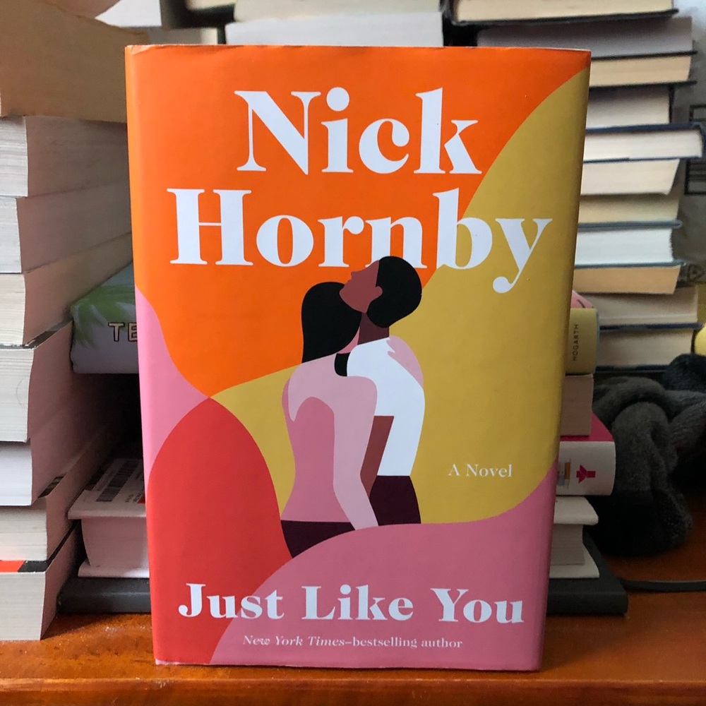 “Just Like You”, a book by Nick Hornby